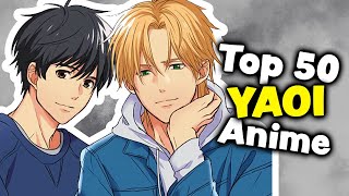 Top 50 Yaoi Boys Love Anime [upl. by Yennor185]