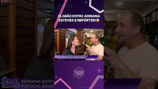 Climão entre Adriana Esteves e repórter do Fofocalizando do SBT😱 Virou Festa [upl. by Trebreh]