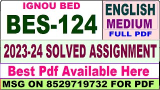 bes 124 ignou solved assignment  bes 124 solved assignment 202324 in English  ignou BED bes 124 [upl. by Rundgren686]