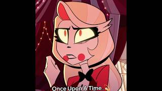 Once upon a time…💫hazbinhotel🍎 [upl. by Nirel644]