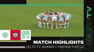 HIGHLIGHTS  Celtic FC Women 40 Partick Thistle  Ghirls progress to Glasgow Cup Final [upl. by Pergrim]