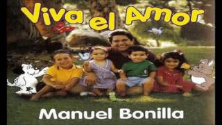 El amor de Dios  Manuel Bonilla [upl. by Iderf711]