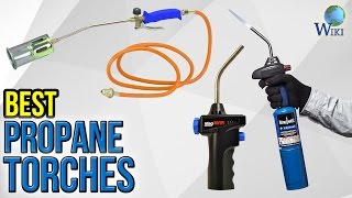 10 Best Propane Torches 2017 [upl. by Licastro]