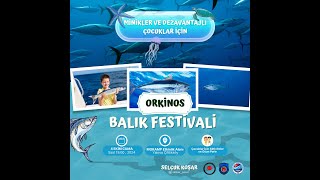 Orkinos Balık Festivalı [upl. by Refinaj]