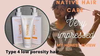 Native Shampoo And Conditioner Review On Type 4 low Porosity Hair  Coraline Jonesx [upl. by Bowra]