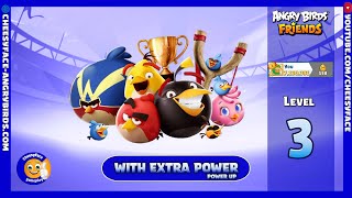 Level 3  HOW TO GET the HIGHEST SCORE POWERUP in Angry Birds Friends Tournament 1446 [upl. by Chesney]