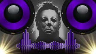 Michael Myers Friday The 13th Trap Remix Bass Boosted [upl. by Swayne469]