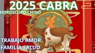 CABRA 2025 HORÓSCOPO CHINO [upl. by Enelia]