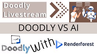 Doodly Vs Renderforests AI  Live Stream [upl. by Vidovic]