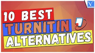 10 Best Turnitin Alternatives New  The Perfect Competitors [upl. by Urban171]