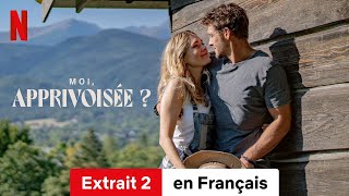 Moi apprivoisée  Extrait 2  BandeAnnonce en Français  Netflix [upl. by Nylleoj]