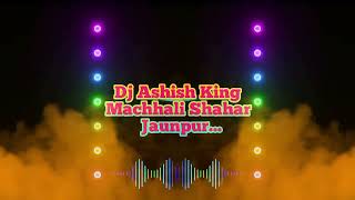 Jate Ho To Jao Par Itna Sun Lo Hindi Competition Song Remix Mix ByDj Ashish Machhali Shahar Jaunpur [upl. by Hcirdla]