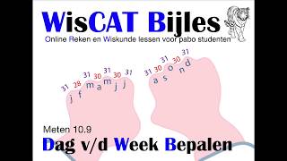 Dag van de Week Bepalen  WisCAT Werkboek Meten 109 [upl. by Phillip]