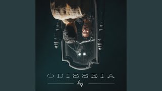 Odisseia [upl. by Enirehtakyram]