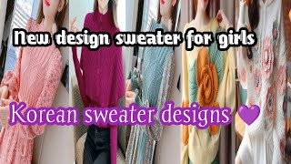 New design sweater for girls 🥰 Sweater ka design 👍girls sweater designs 💫 ladies sweater designs [upl. by Anniahs]