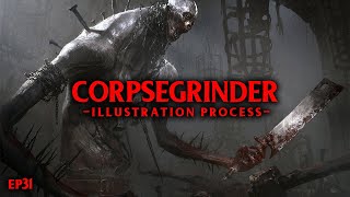 Corpsegrinder  Illustration Process [upl. by Brenza]