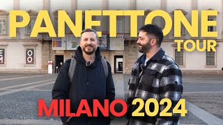 PANETTONE TOUR  MILANO 2024 edition [upl. by Jasisa]