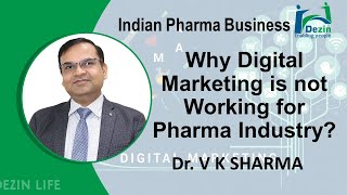 Why Digital Marketing is not Working for Pharma Industry   Indian Pharma Business  Covid Covid19 [upl. by Caspar292]