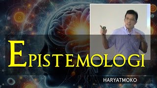 EPISTEMOLOGI  Haryatmoko [upl. by Kimbell]