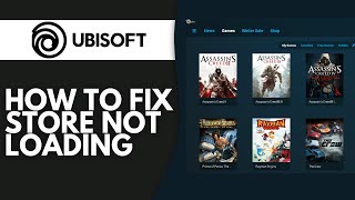 How to Fix Ubisoft Connect Store Not Loading 2024 [upl. by Doomham219]