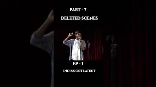 INDIA GOT LATENT  DELETED PARTS  EP 01  SAMAY RAINA  SamayRaina IndiaGotLatent [upl. by Johnna340]