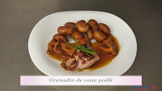 Grenadin de Veau poêlé [upl. by Niwri948]