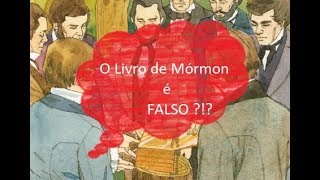 Por que O Livro de Mórmon é FALSO [upl. by Katonah307]