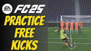 How To Practice Free Kicks EA Sports FC 25 [upl. by Barrus]