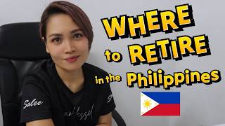 Best Places to Retire in the Philippines Retirement Destinations for Expats amp Filipinos 🇵🇭  Salee [upl. by Gabie526]