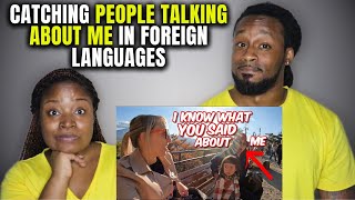 American Couple Reacts quotCatching People Talking in Foreign LanguagesShe Understand Everythingquot [upl. by Aniakudo]