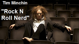 Tim Minchin  quotRock N Roll Nerdquot  w Lyrics [upl. by Ahker582]