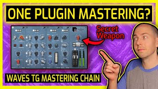 Mastering a Song With 1 Plugin START TO FINISH Waves TG Mastering Chain [upl. by Aitnahs237]