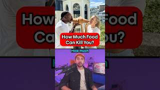 How Much Food Can Kill You [upl. by Koziara]