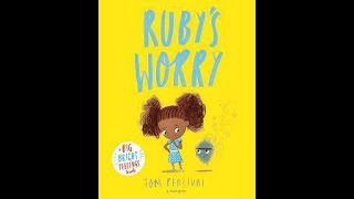 Rubys Worry  written by Tom Percival  Read by Mrs Smalley [upl. by Benenson]