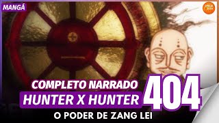 HUNTER X HUNTER COMPLETO NARRADO PT BR  O PODER DE ZANG LEI [upl. by Nawor893]