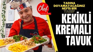 Kekikli Kremalım Tavuk Tarifi  Chef Oktay Usta [upl. by Zetana]