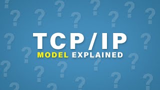 TCPIP Model Explained  Cisco CCNA 200301 [upl. by Jardena]