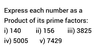 Express each number as a product of its prime factors  Class 10 CBSE [upl. by Drwde]