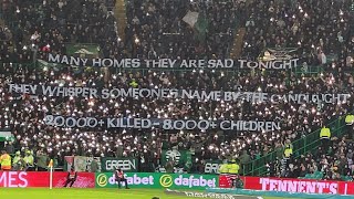 CELTIC FANS PALESTINE DISPLAY  MANY HOMES ARE SAD TONIGHT  PRISONERS CHRISTMAS [upl. by Zetnas271]