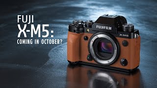 Fujifilm XM5 Rumors Coming in October [upl. by Gally]