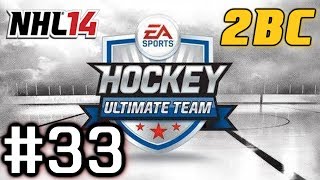 NHL 14 HUT Series  2BCSuperb ep 33 quotOnline Gamequot [upl. by Almallah]