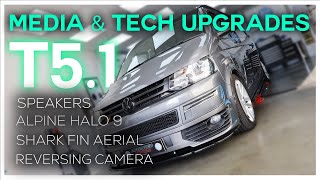 VW T51 Upgrades  Speakers DAB  FM  GPS Shark Fin Antenna Alpine Halo 9 Reversing Camera [upl. by Airetnuhs839]