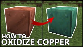 How To QUICKLY OXIDIZE COPPER BLOCKS In MINECRAFT [upl. by Fanchon817]