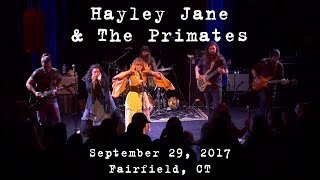 Hayley Jane and The Primates 20170929  FTC StageOne Fairfield CT Complete Show 4K [upl. by Yttig]