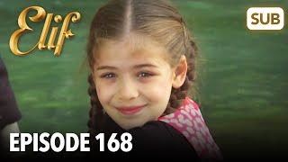 Elif Episode 168  English Subtitle [upl. by Myrwyn]