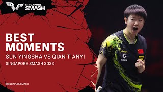 Best Moments  Sun Yingsha v Qian Tianyi  Womens Singles Finals Singapore Smash 2023 [upl. by Geof775]