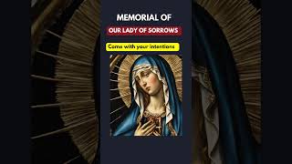 🙏FEAST OF OUR LADY OF SORROWS 2024 Our Lady of Sorrows memorial 2024 [upl. by Ker776]