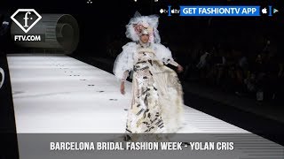 Yolan Cris Icons of All Times at Barcelona Bridal Fashion Week  FashionTV  FTV [upl. by Ethbinium928]