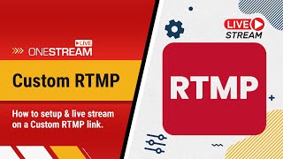 How to Live Stream on a Custom RTMP Link [upl. by Nedyrb626]