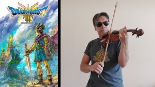 Dragon Quest III quotTown Themequot Violin Cover  Dragon Warrior 3  Seeds of Salvation [upl. by Ocsisnarf]